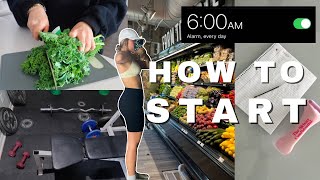HOW TO START Your Fitness Journey: Eating Healthier, Working Out, Waking Up Early, Mindset