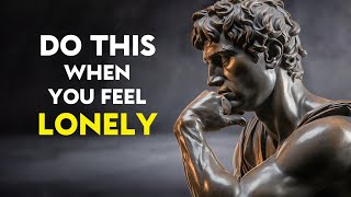 12 Stoic Remedies For Feeling LONELY OR DEPRESSED