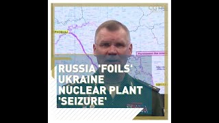 Russia 'foils' Ukraine nuclear plant 'seizure'