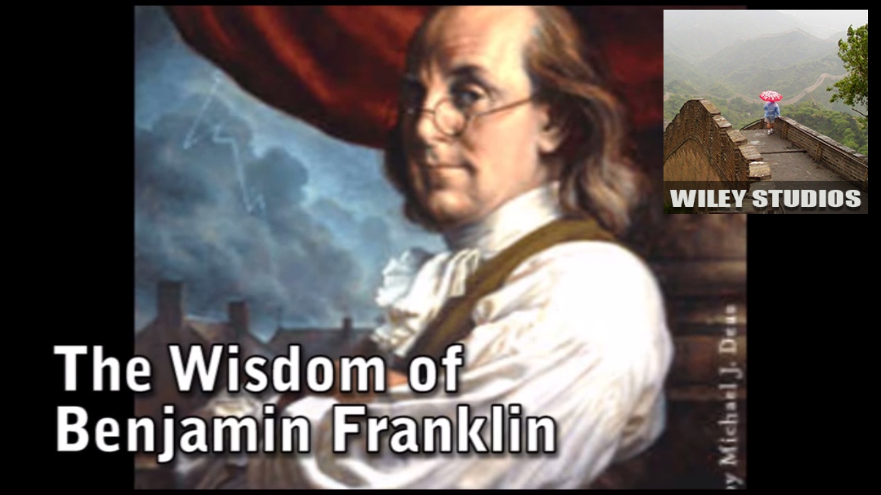 The Wisdom Of Benjamin Franklin - Famous Quotes - YouTube