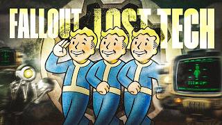 The Lost Technology Of Fallout