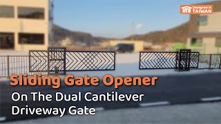 🟧| TMTAUTOMATIONS.COM | Sliding Gate Opener On The Dual Cantilever Driveway Gate