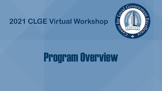 CLGE 2021 Virtual Workshop Program Overview