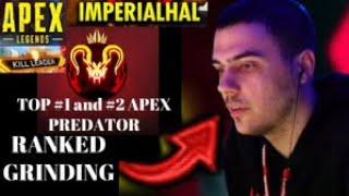 ImperialHal INSANE ! grinding with Top #1 and TOP #2 In Apex Legends Ranked