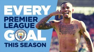 EVERY PREMIER LEAGUE GOAL | Man City | 2017/18 Season