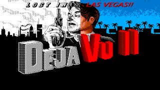 DejaVu II: Lost in Las Vegas MacVenture Series