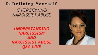 Understanding narcissism and narcissist abuse Q&A live