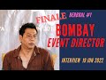 #1 BERBUAL - BOMBAY Event Director (FINALE)