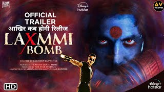 Laxmi Bomb Trailer, Laxmi Bomb Movie, Akshay Kumar, Laxmi Bomb Box Office Collection, Laxmi Bomb
