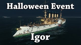 WoWS: Halloween Event - Igor the cruiser