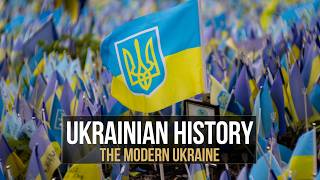 Ukrainian History: Modern Ukraine