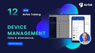 Part. 12 | DEVICE MANAGEMENT | Time \u0026 Attendance | Airfob Training