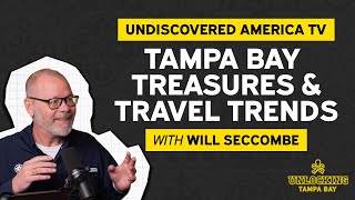 Tampa Bay Treasures and Travel Trends