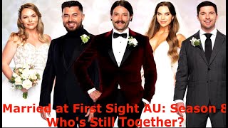 SPOILER ALERT: Who's still together? Married at First Sight AU Season 8