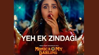 Yeh Ek Zindagi (From "Monica, O My Darling") #zeemusiccompany #youtubevideo #newsong