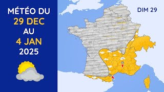 Météo du Dimanche 29 Décembre 2024 au Samedi 4 Janvier 2025