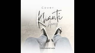 Rossa - Khanti | Cover @anang.official