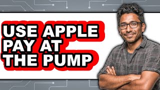 How to Use Apple Pay at the Pump (Updated 2025)