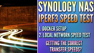 Slow network transfer speeds? You should check! Synology NAS iPerf3 Tutorial