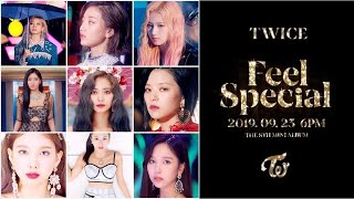 TWICE - Feel Special Teaser Mix (All Members) OT9