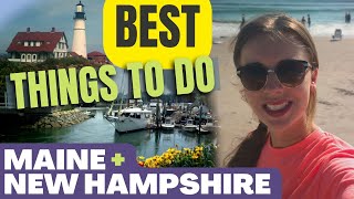 7 BEST THINGS TO DO IN MAINE & NEW HAMPSHIRE **2023** New England Coast Travel Guide