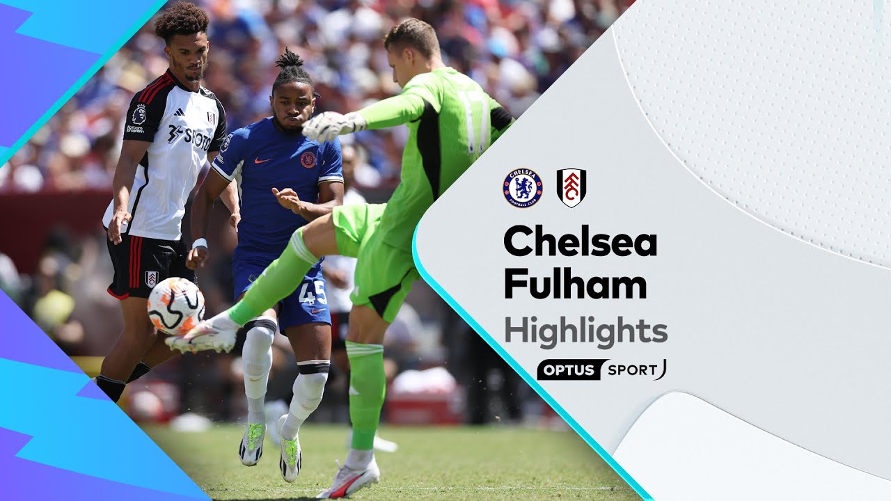 HIGHLIGHTS: Chelsea V Fulham | Summer Series - YouTube