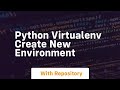 python virtualenv create new environment