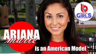 ARIANA MARIE | is an American Model
