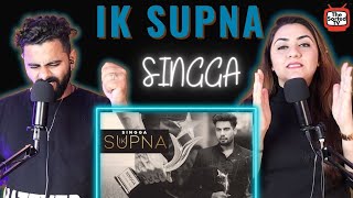 IK SUPNA (Official Video) SINGGA | Delhi Couple Reactions