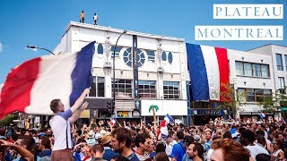 How Montreal Reacted to France Winning the World Cup 2018 - Scenes from The Plateau