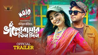 Bhalobasar Tin Din | Official Trailer | Jovan | Porshi | Mohidul Mohim | Bangla Natok 2023