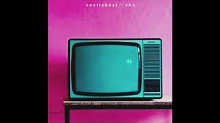 CASTLEBEAT - VHS (Full Album)