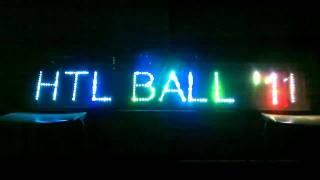 HTL Hallein Ball 2011 - LED SCHRIFTZUG !