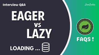 Interview Q&A | Lazy vs Eager Loading Explained | Clear & Confident Answers ! @Javatechie