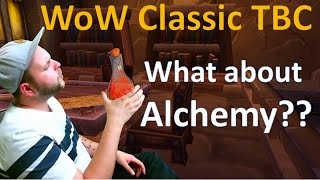 WoW Classic TBC - Should you go Alchemy?