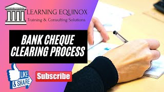 BANK CHEQUE CLEARING PROCESS | CTS CLEARING