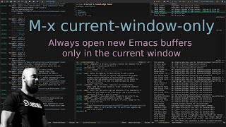 Open new Emacs buffers only in the current window