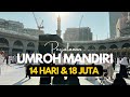 Berbagi Tips & Cara Umroh Mandiri Keluarga Tanpa Travel | Gampang, Murah, Nyaman