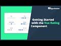 Getting Started with the Vue Rating Component
