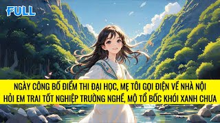 FULL | VẢ MẶT GIA ĐÌNH NHÀ NỘI TRỌNG NAM KHINH NỮ | TRUYỆN AUDIO