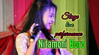 Nitamoni Boro ll stage live performance ll Bwtwra