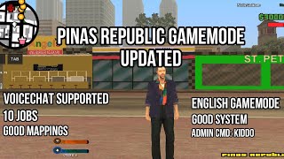 PINAS REPUBLIC UPDATED GAMEMODE [ GTA SAMP ]