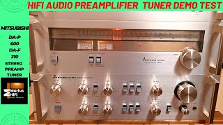 MITSUBISHI DAP 600 \u0026 DAF 210 | Stereo Preamplifier and Tuner Audio Demo Test 2022