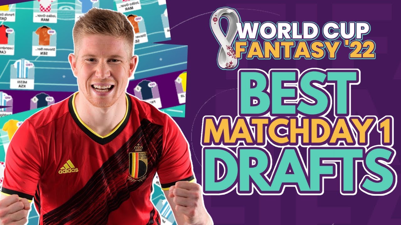 BEST MATCHDAY 1 DRAFTS | FIFA WORLD CUP FANTASY 2022 - YouTube