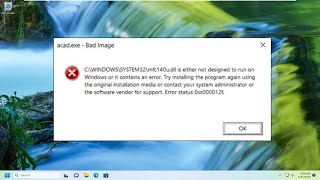 DLL Is Either Not Designed to Run on Windows or It Contains an Error [Solution]