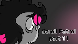 SCROLL PATROL | oc map part 11 (flashing tw)