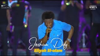 Eliyah El Olam - JOSHUA Ddy