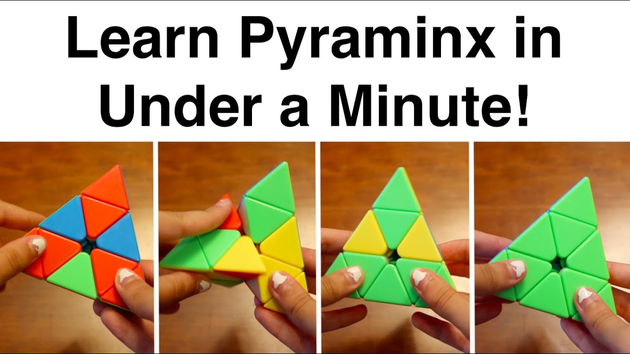 How To Solve A Pyraminx In Under 1 Minute Youtube