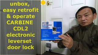 unbox, easy retrofit \u0026 operate CARBINE CDL2 electronic leverset door-lock for access \u0026 security