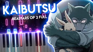 [FULL]Kaibutsu - BEASTARS Season 2 OP | YOASOBI (piano)